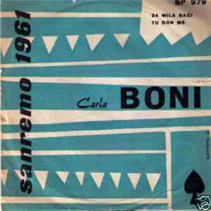 Carla Boni - Tu Con Me / 24 Mila Baci