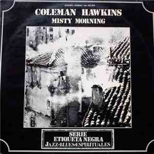 Coleman Hawkins - Misty Morning