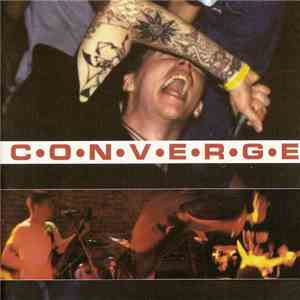 Converge - Caring And Killing