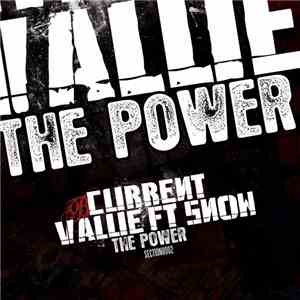 Current Value - The Power / Unleashed