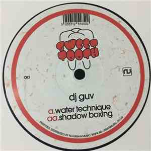 DJ Guv - Water Technique / Shadow Boxing