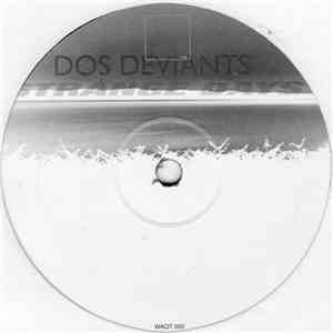 Dos Deviants - Sharkbyte