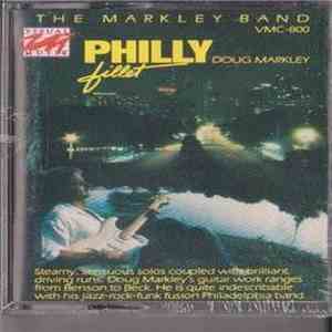 Doug Markley, The Markley Band - Philly Fillet