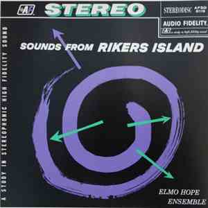 Elmo Hope Ensemble - Sounds From Rikers Island
