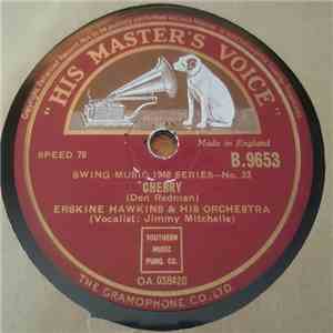 Erskine Hawkins & His Orchestra - Cherry / Tippin' In