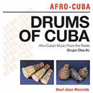 Grupo Oba-Ilú - Drums Of Cuba