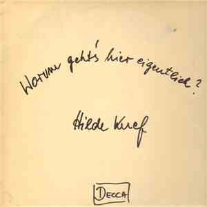 Hilde Knef - Worum Geht's Hier Eigentlich?