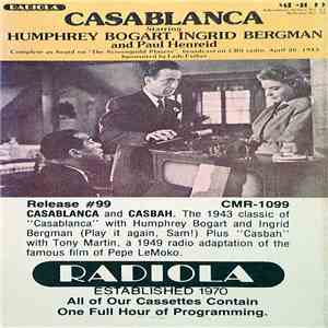 Humphrey Bogart / Ingrid Bergman / Tony Martin  / Marta Toren - Casablanca / Casbah