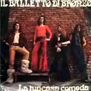 Il Balletto Di Bronzo - La Tua Casa Comoda / Donna Vittoria