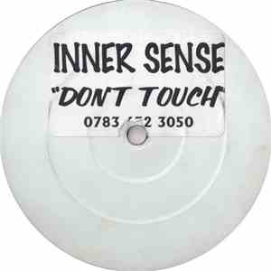 Inner-Sense - Don't Touch