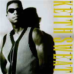 Keith Sweat - Keep It Comin'