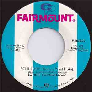 Lonnie Youngblood - Soul Food (That's A What I Like)