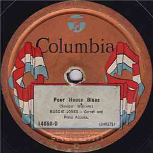 Maggie Jones - Poor House Blues / Thunderstorm Blues