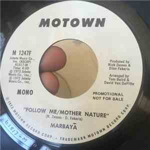 Marbaya - Follow Me / Mother Nature