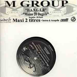 M'Group - D.A.N.G.E.R / Moins 20 Degrés
