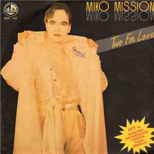 Miko Mission - Two For Love