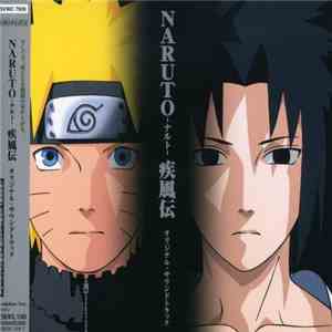 高梨康治 - NARUTO -ナルト- 疾風伝 オリジナル・サウンドトラック