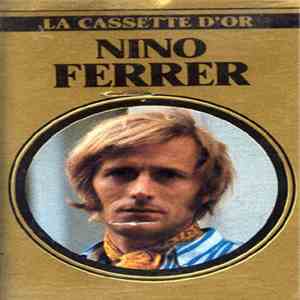 Nino Ferrer - La Cassette D'Or Nino Ferrer