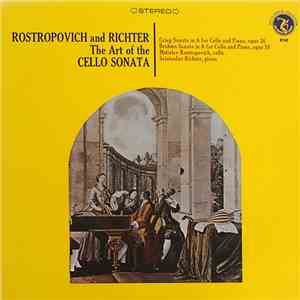 Rostropovich And Richter - The Art Of The Cello Sonata