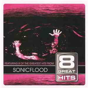 Sonicflood - 8 Great Hits