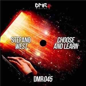 Stefano West - Choose and Learn