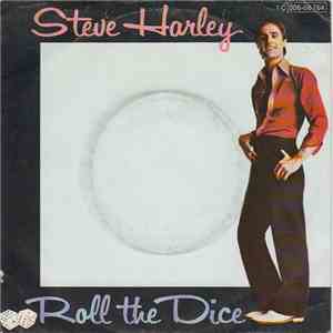 Steve Harley - Roll The Dice