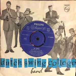 The Dutch Swing College Band - La Java / Mon Homme
