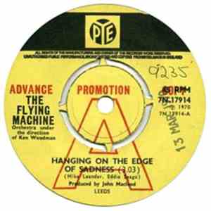 The Flying Machine - Hanging On The Edge Of Sadness