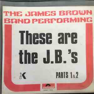 The J.B.'s - These Are The J.B.'s