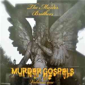 The Murder Brothers - Murder Gospels Volume One
