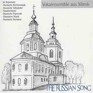 The Russian Song (Vokalensemble Aus Minsk) - The Russian Song