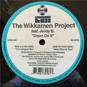 The Wikkamen Project Feat. Jenny B. - Down On It