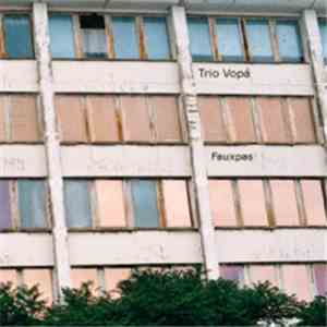 Trio Vopá - Fauxpas