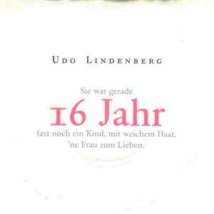 Udo Lindenberg - Sie War Gerade 16 Jahr Fast Noch Ein Kind, Mit Weichem Haa ...