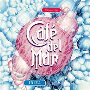 Various - Café Del Mar - Ibiza - Volumen Dos