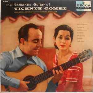 Vicente Gomez - The Romantic Guitar Of