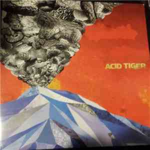 Acid Tiger - Acid Tiger
