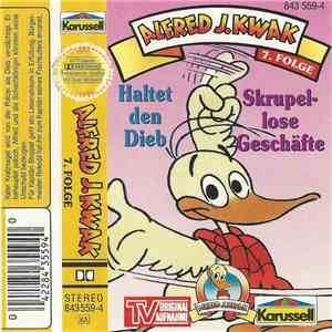 Alfred J. Kwak - Haltet Den Dieb / Skrupellose Geschäfte