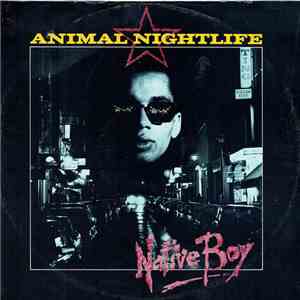 Animal Nightlife - Native Boy
