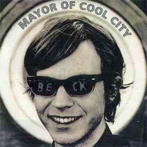 Beck - Mayor Of Cool City
