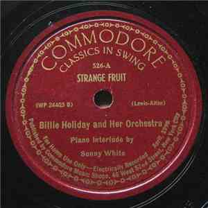 Billie Holiday And Her Orchestra - Strange Fruit / Fine And Mellow