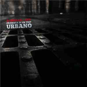 B-Muzak, C.F.P. - Cronaca Di Un Trip Urbano