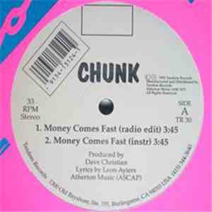 Chunk - Money Comes Fast / Dying Black Race