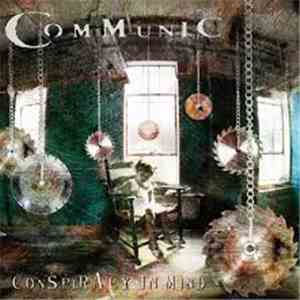 Communic - Conspiracy In Mind