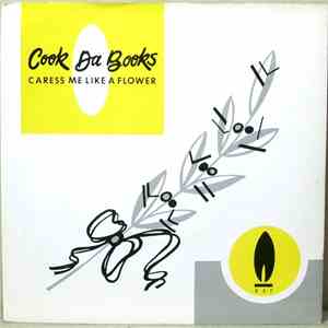 Cook Da Books - Caress Me Like A Flower