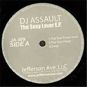DJ Assault - The Sexy Lover EP