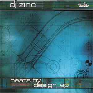 DJ Zinc - Beats By Design EP