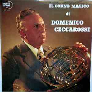 Domenico Ceccarossi - Il Corno Magico Di Domenico Ceccarossi