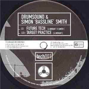 Drumsound & Simon 'Bassline' Smith - Future Tech / Target Practice