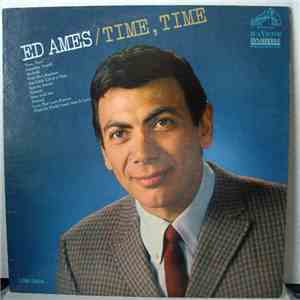 Ed Ames - Time, Time